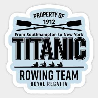 Titanic Rowing Team Sticker